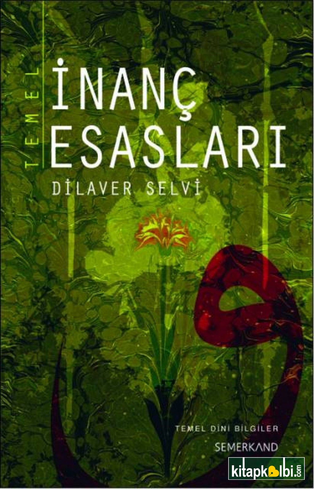 Temel İnanç Esasları