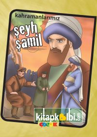 Kahramanlarımız Şeyh Şamil