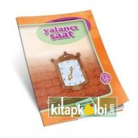 Yalancı Saat - Çocuk Kitabı (2. ve 3. Sınıflar için)