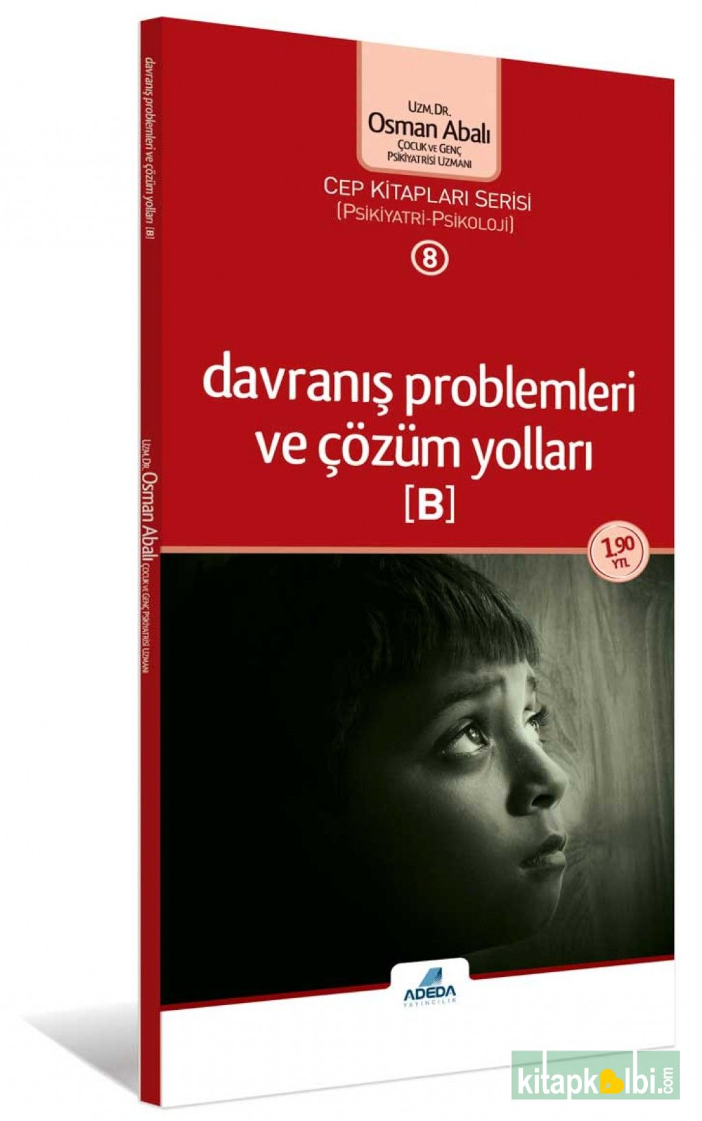 Davranış Problemleri ve Çözüm Yolları B cep boy