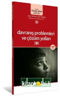 Davranış Problemleri ve Çözüm Yolları B cep boy