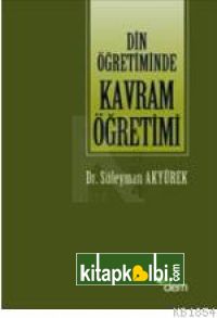 Din Öğretiminde Kavram Öğretimi