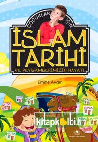 Çocuklar İçin İslam Tarihi