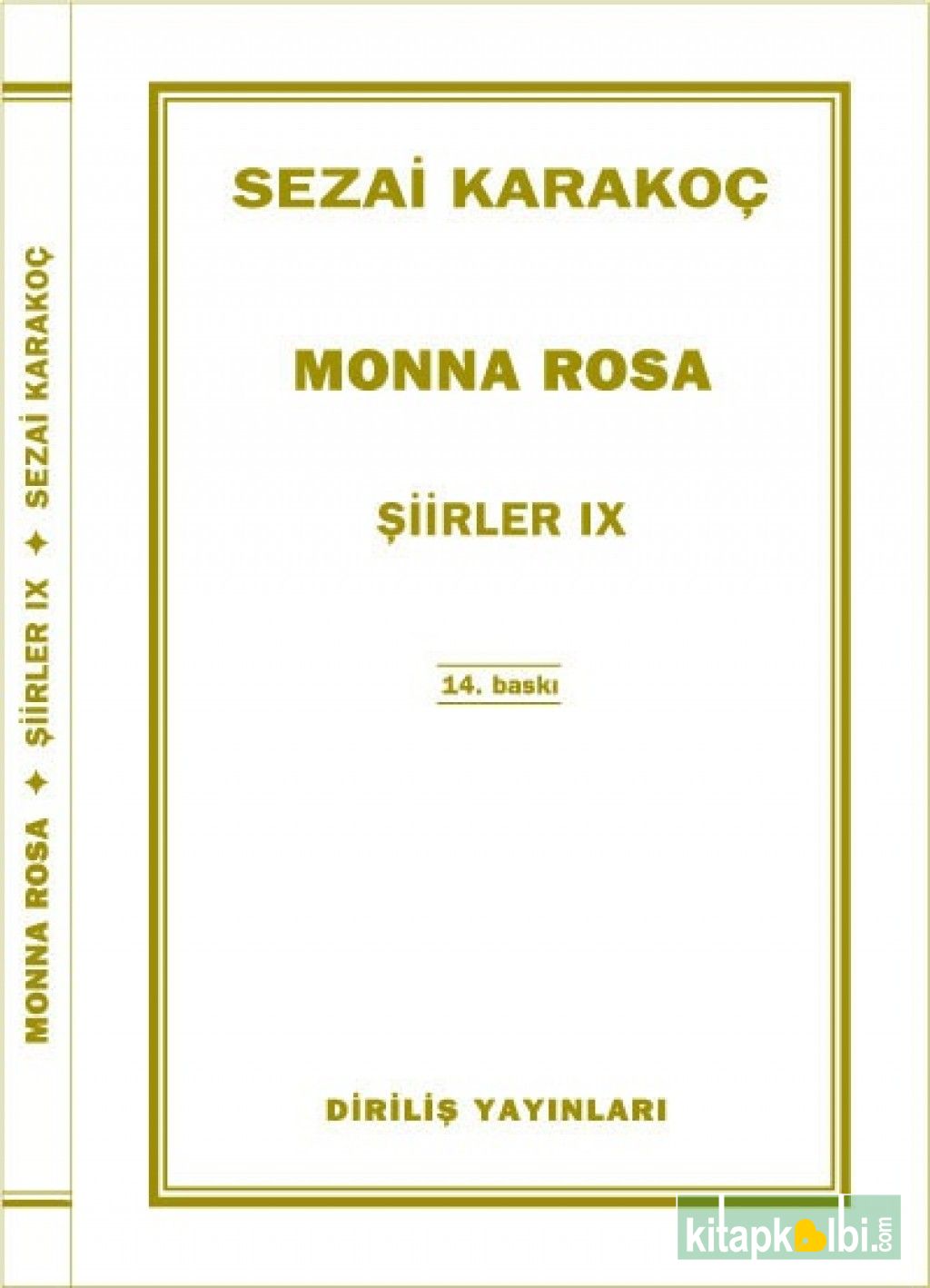 Monna Rosa Şiirler IX