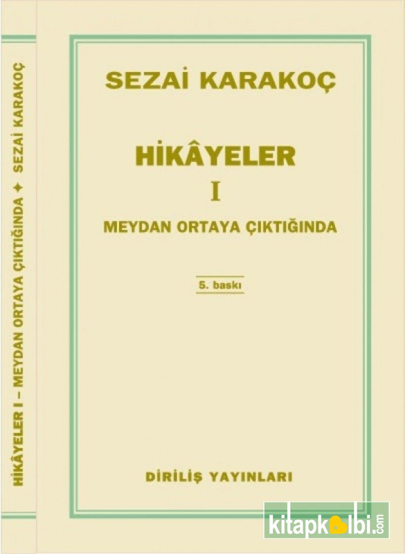 Hikayeler 1 Meydan Ortaya Çıktığında