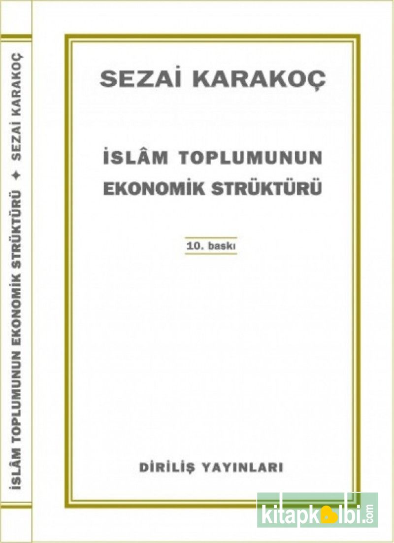 İslam Toplumunun Ekonomik Strüktürü