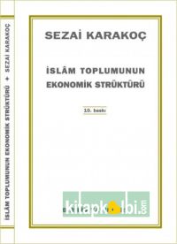 İslam Toplumunun Ekonomik Strüktürü