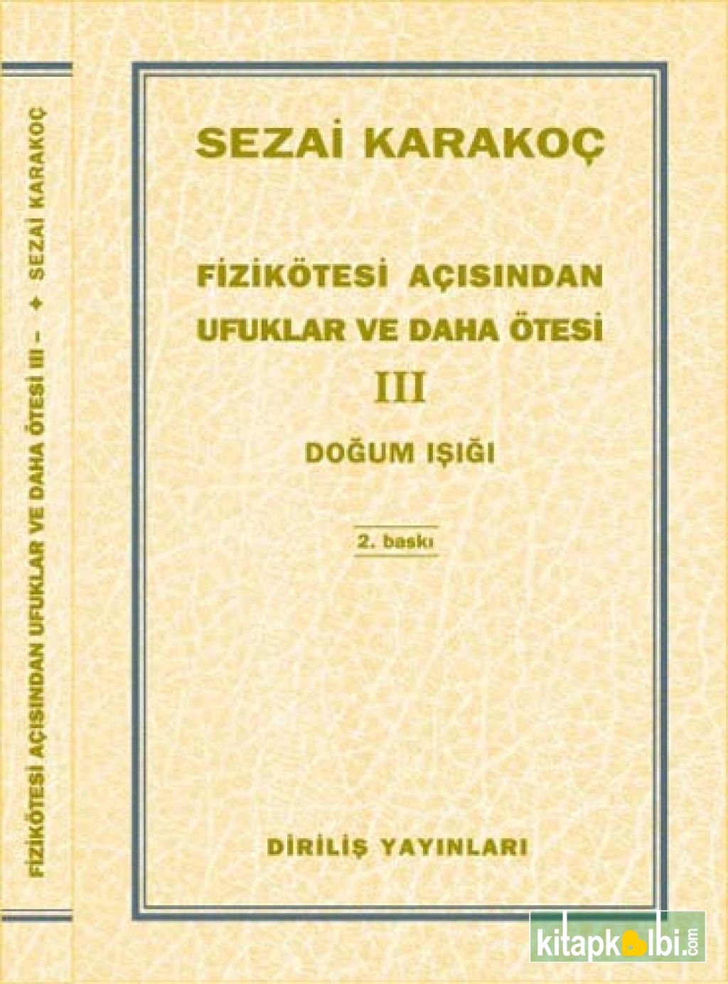 Fizikötesi Açısından Ufuklar Ve Daha Ötesi 3