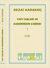 Yapı Taşları Ve Kaderimizin Çağrısı 1 Cilt