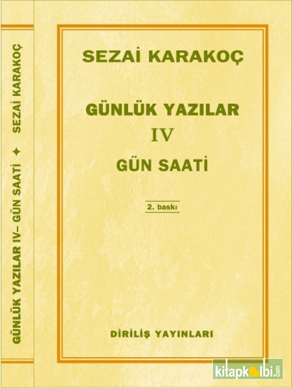 Günlük Yazılar 4 Gün Saati