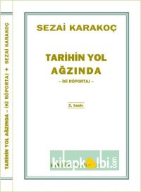 Tarihin Yol Ağzında