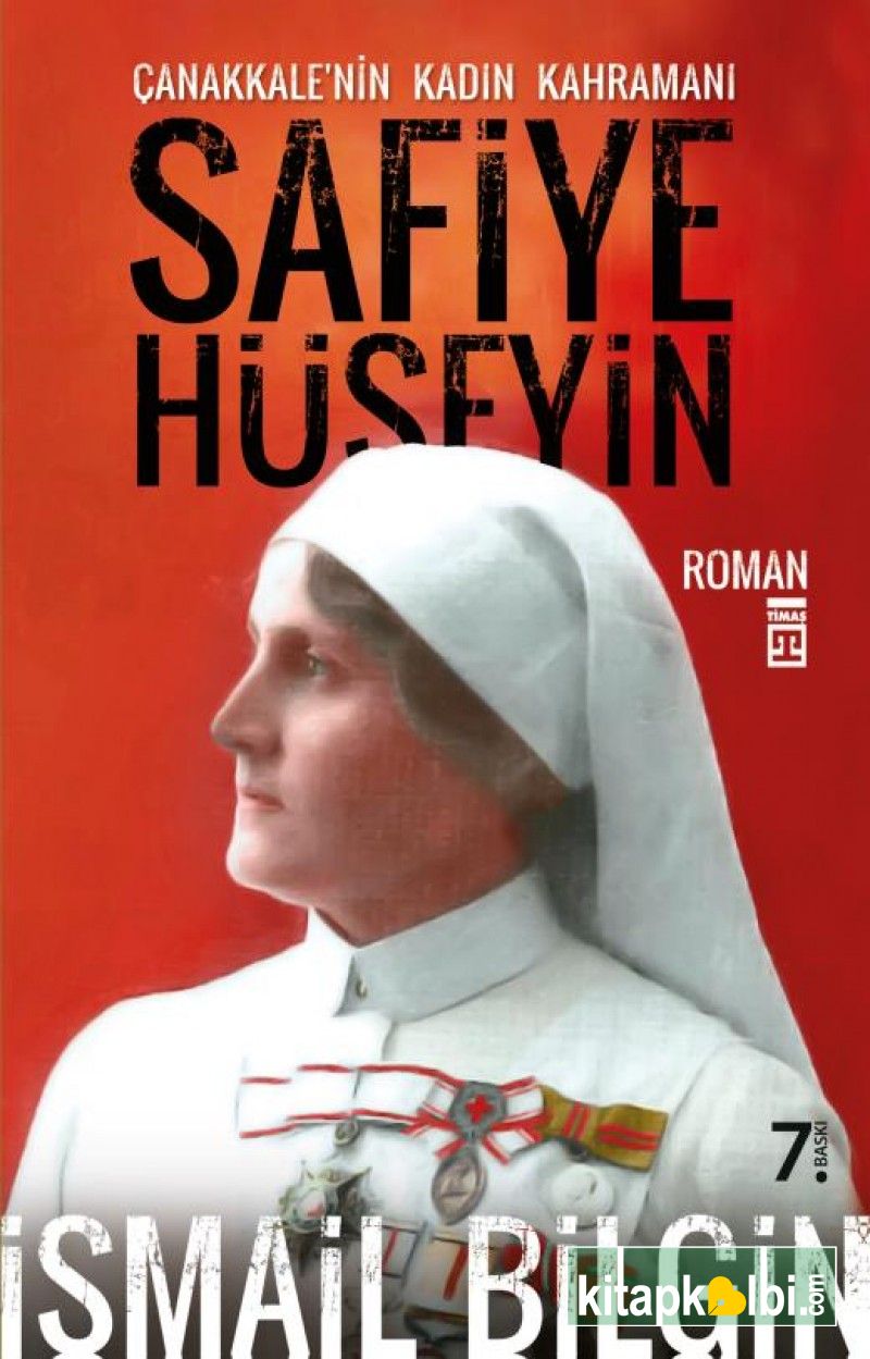 Çanakkalenin Kadın Kahramanı Safiye Hüseyin