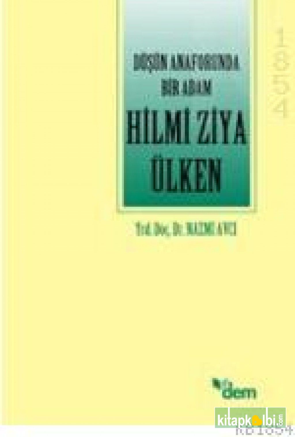 Düşün Anaforunda Bir Adam Hilmi Ziya Ülken