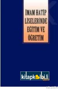 İmam Hatip Liselerinde Eğitim Ve Öğretim