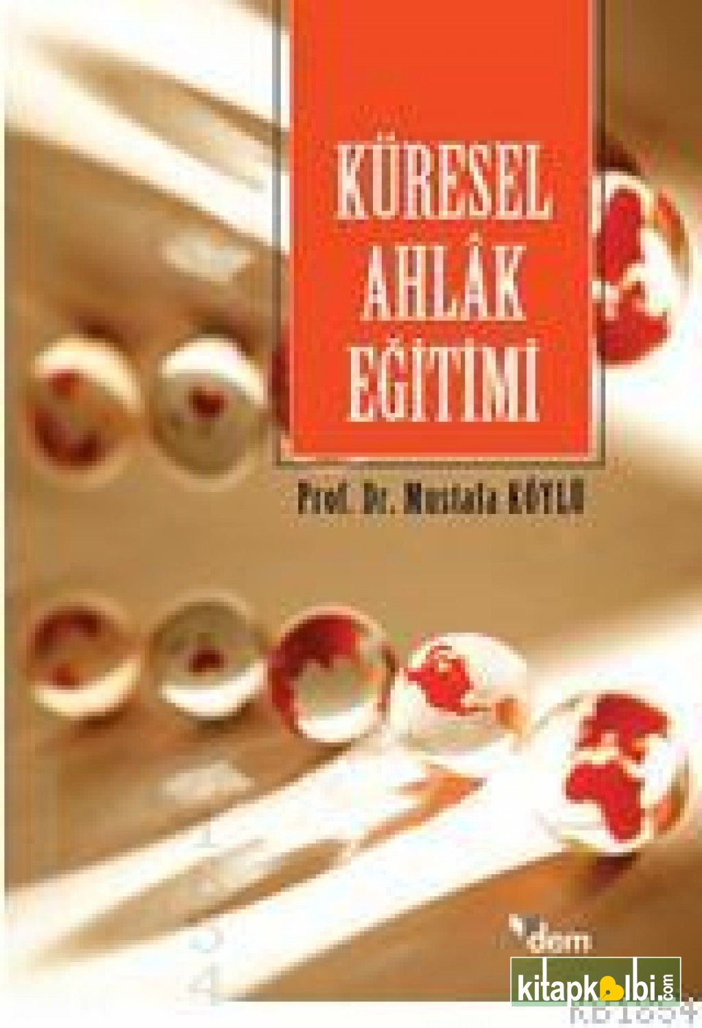 Küresel Ahlak Eğitimi