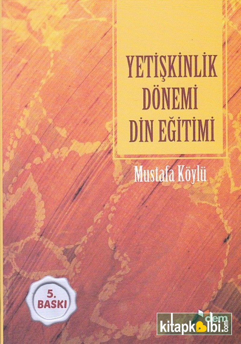 Yetişkinlik Dönemi Din Eğitimi