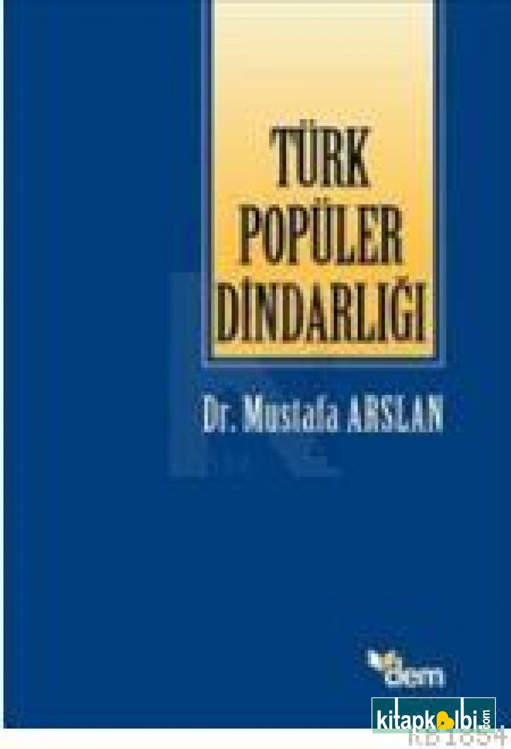 Türk Popüler Dindarlığı