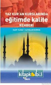 Yaz Kuran Kurslarında Eğitimde Kalite Rehberi