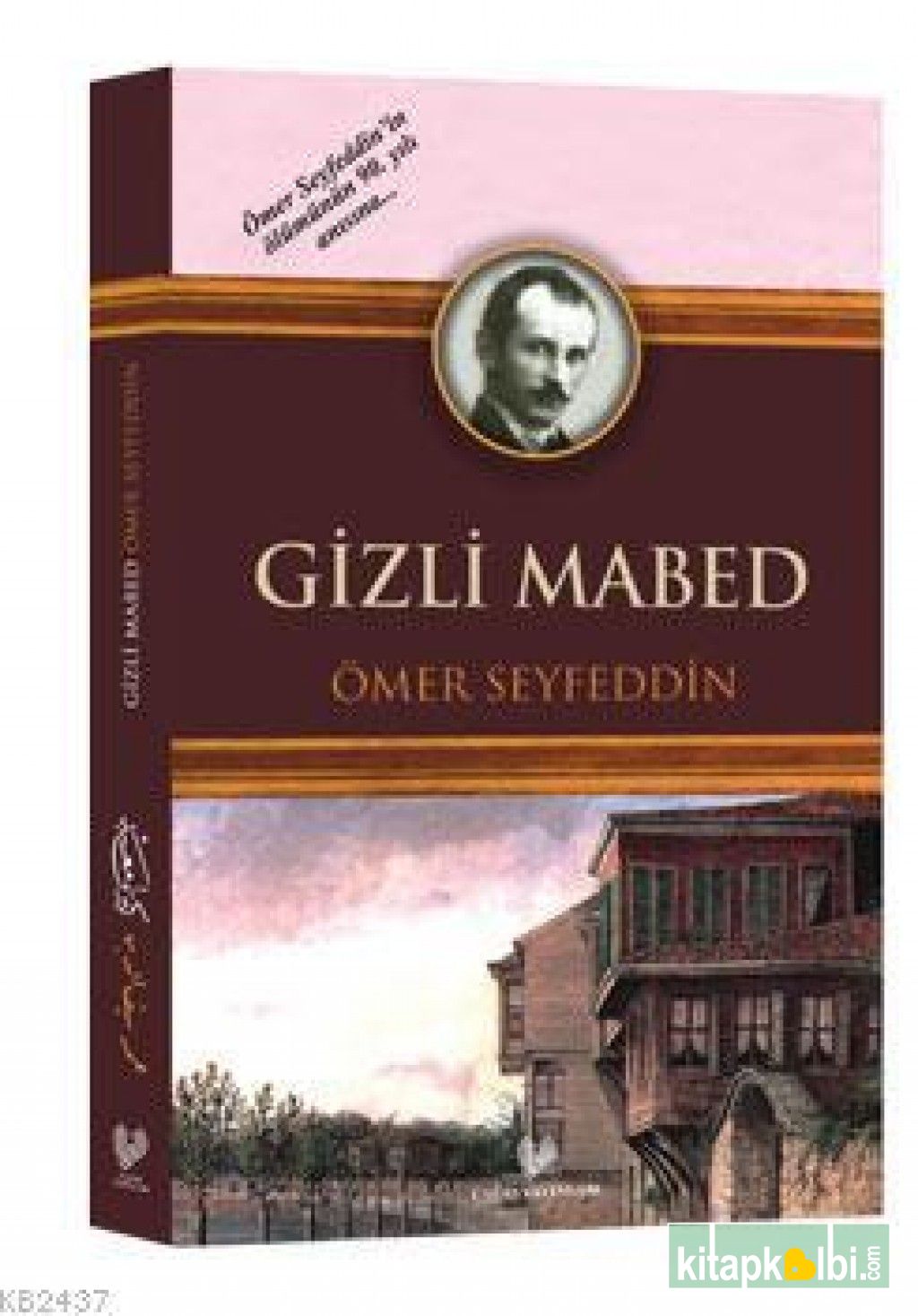 Gizli Mabed-Osmanlı Türkçesi Aslı İle Birlikte
