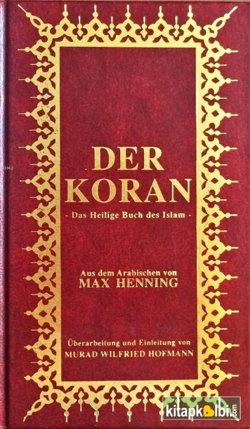 Der Koran K.boy, Ciltli (Almanca Kur'ân-ı Kerim Meâli)