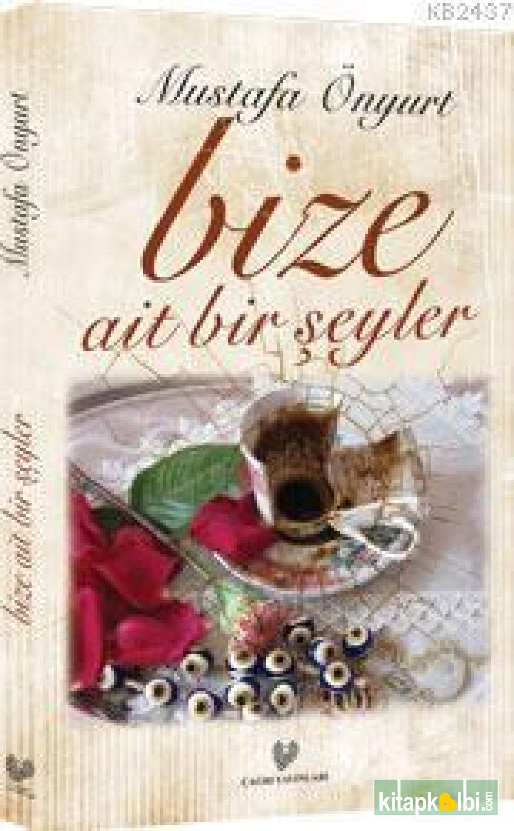 Bize Ait Bir Şeyler