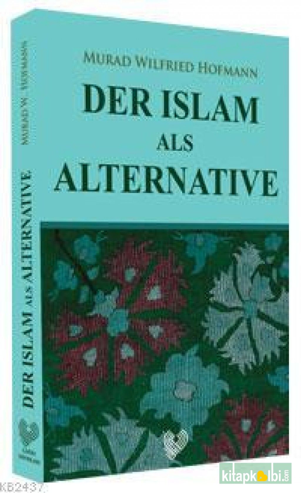 Der Islam Als Alternative