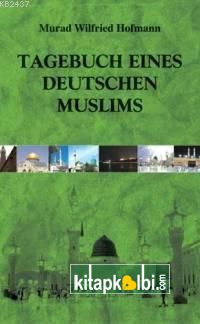 Tagebuch Eınes Deutschen Muslıms