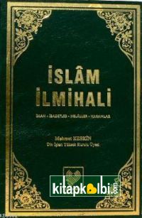 İslâm İlmihali (şamua)-İman, İbadetler, Helâller, Haramlar