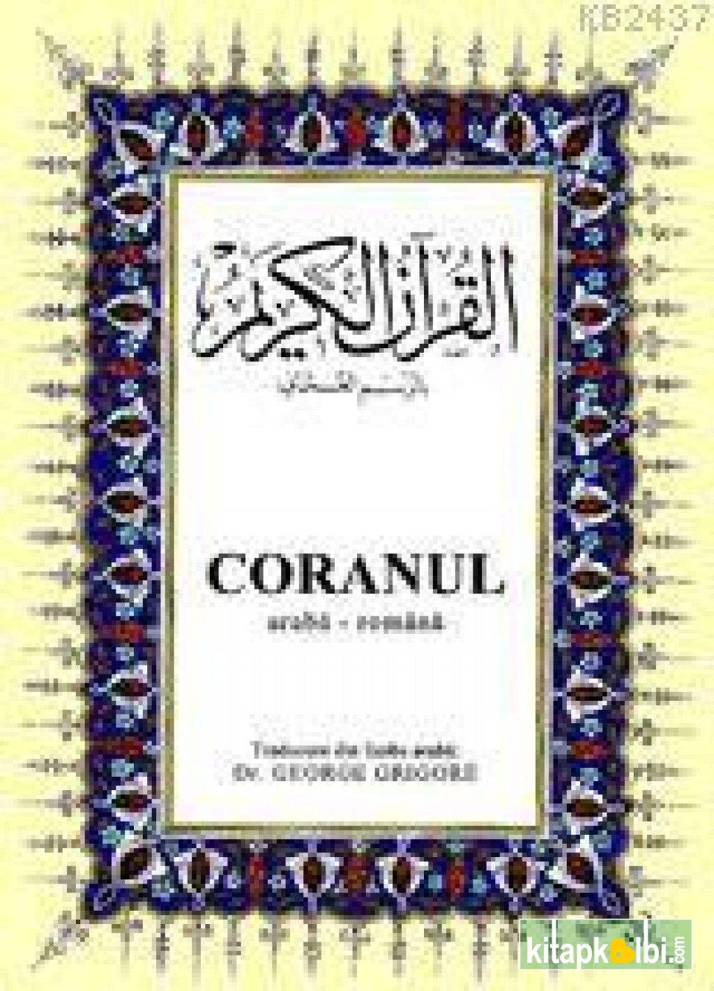 Coranul Büyük Boy ( Arapça - Romence Kur An-ı Kerim Ve Meal )