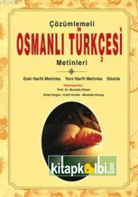 Çözümlemeli Osmanlı Türkçesi Metinleri