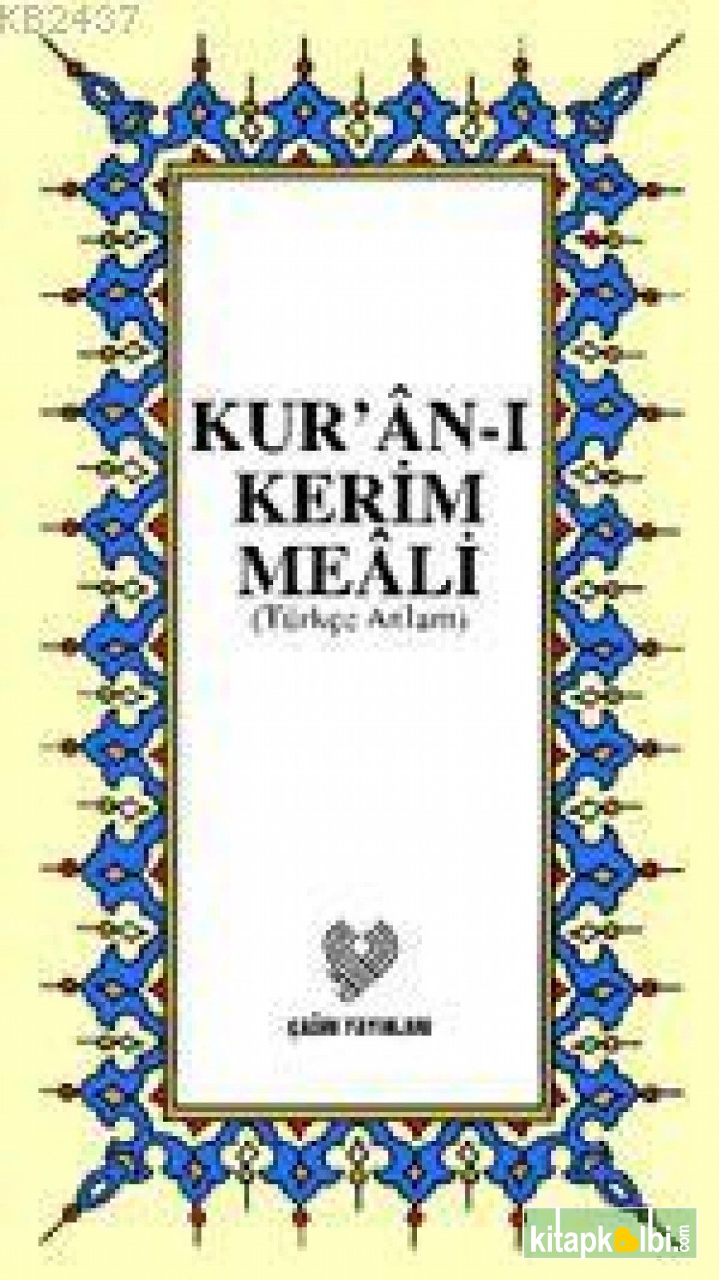 Kur'an-ı Kerim Meali Küçük Boy ( Tükçe Anlam )