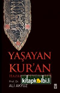 Yaşayan Kur′an Hazreti Peygamber