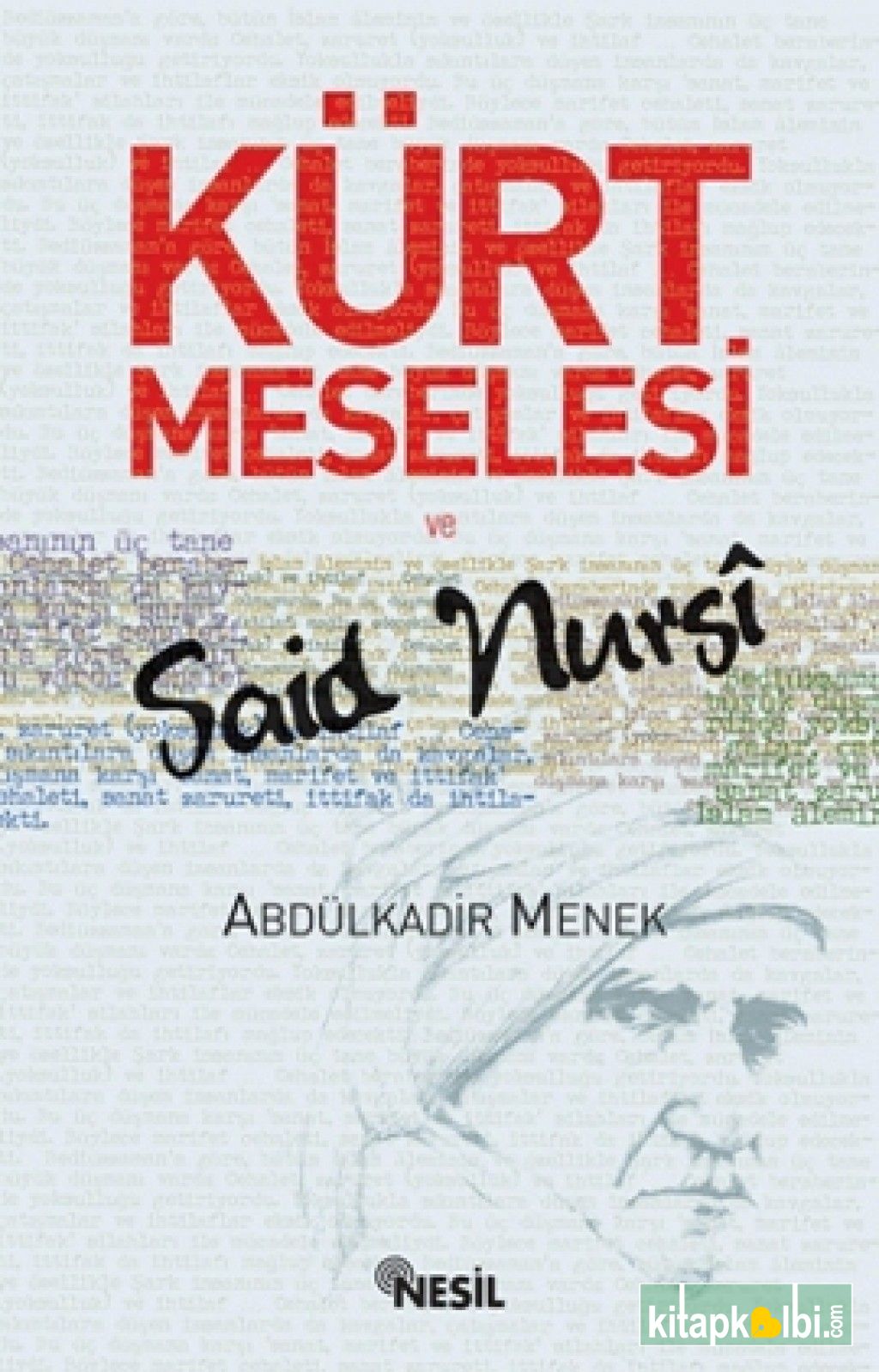 Kürt Meselesi ve Said Nursi