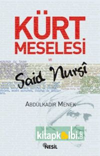 Kürt Meselesi ve Said Nursi