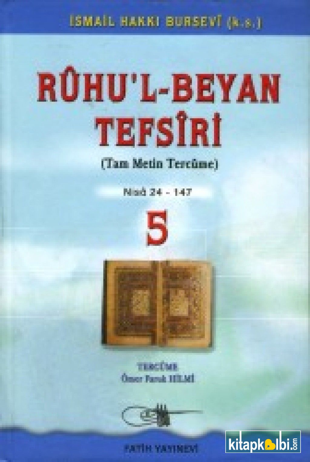 Ruhul Beyan Tefsiri Tercümesi 5.Cilt