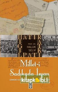 Milleti Sadıkada İsyan