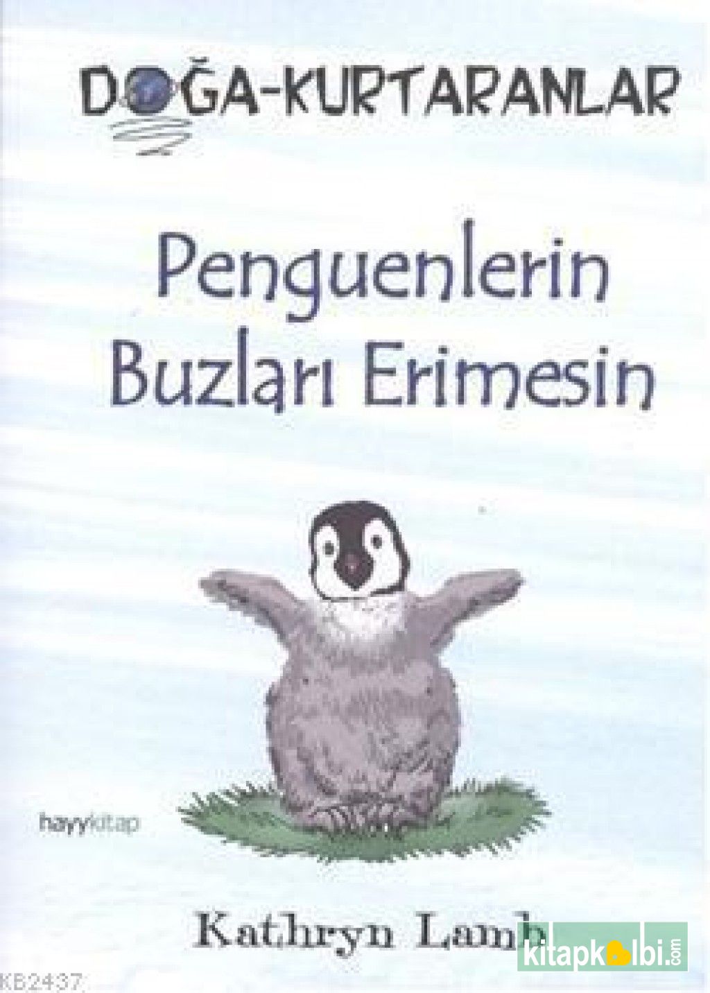 Penguenlerin Buzları Erimesin