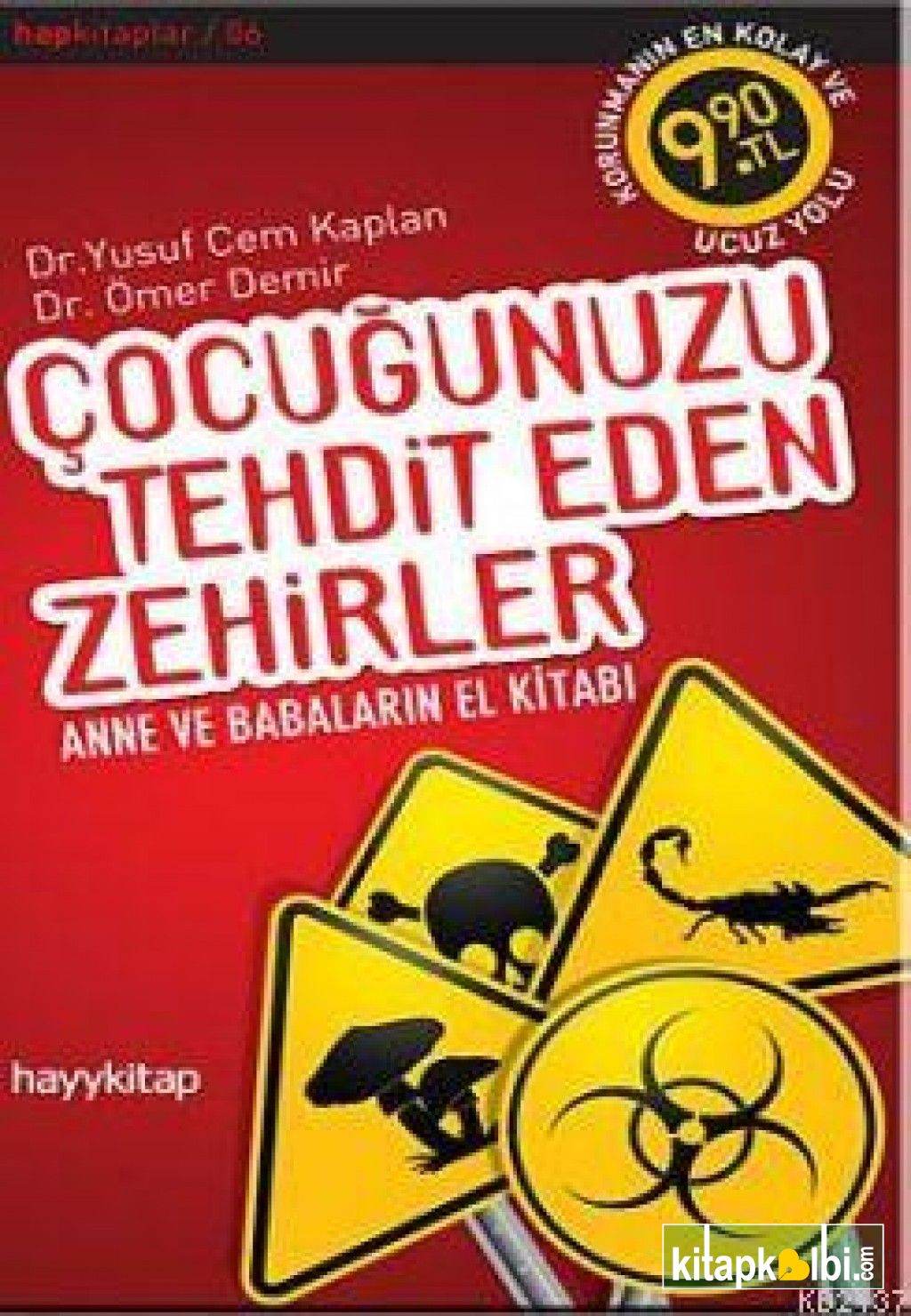 Çocuğunuzu Tehdit Eden Zehirler