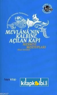 Mevlananın Kalbine Açılan Kapı