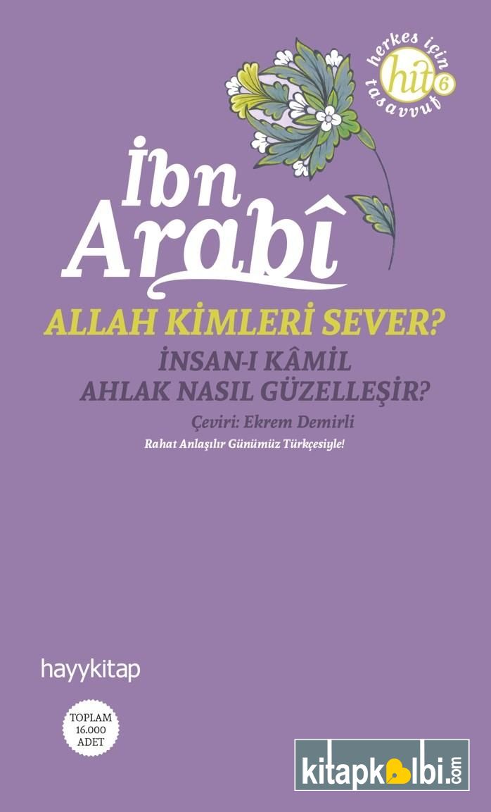 Allah Kimleri Sever İnsan-ı Kamil Ahlak Nasıl Güzelleşir