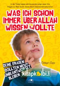 Was ich schon immer über Allah Wissen Wolte