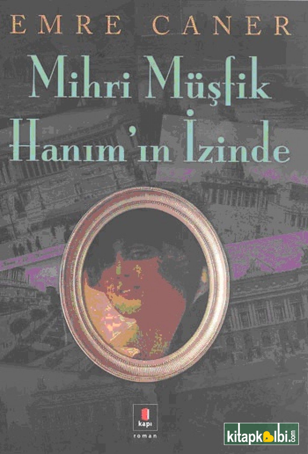 Mihri Müşfik  Hanım’ın İzinde