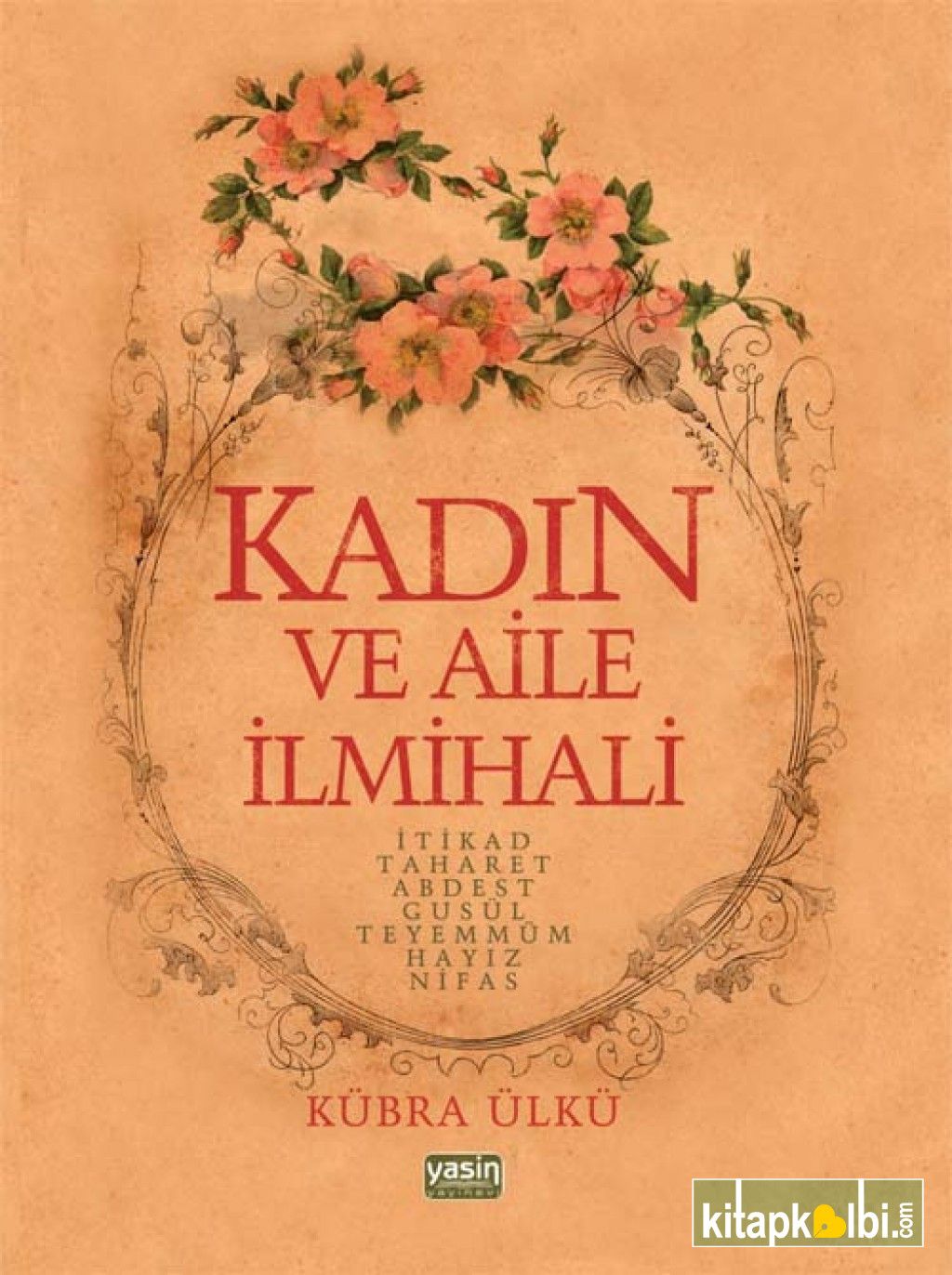 Kadın Ve Aile İlmihali 1