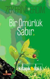 Bir Ömürlük Sabır