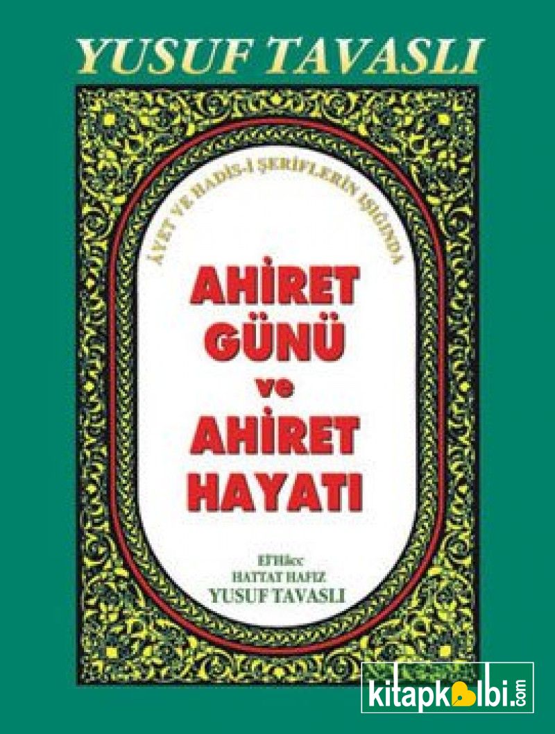 Ahiret Günü ve Ahiret Hayatı B40