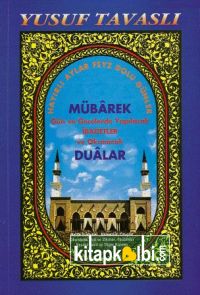 Mübarek Gün ve Gecelerde Yapılacak İbadetler ve Okunacak Dualar