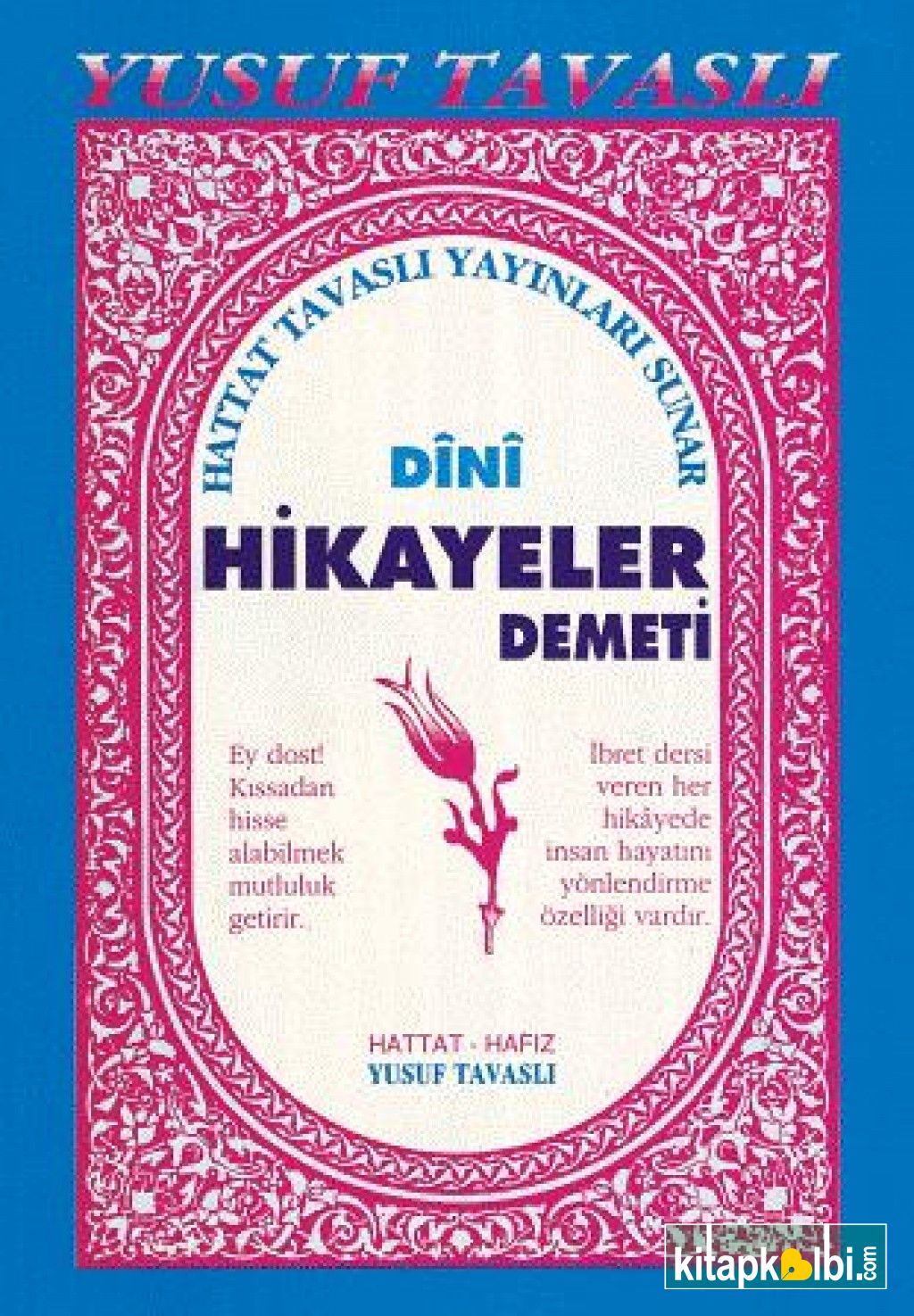 Dini Hikayeler Demeti Hanımlara B17