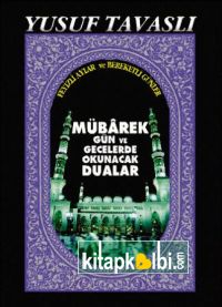 Mübarek Gün Gecelerde Okunacak Dualar