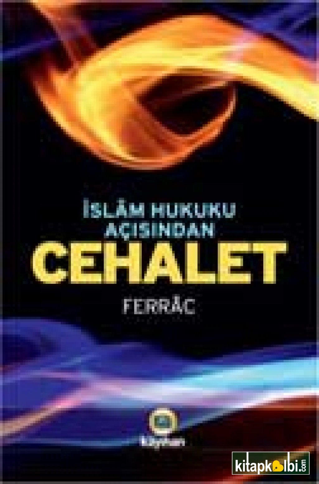 İslam Hukuku Açısından Cehalet