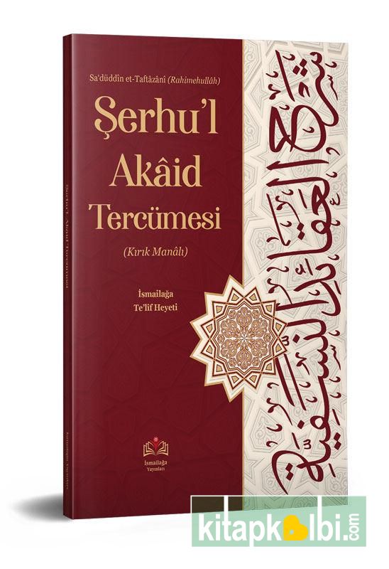 Şerhül Akaid Tercümesi Kırık Manalı İzahlı